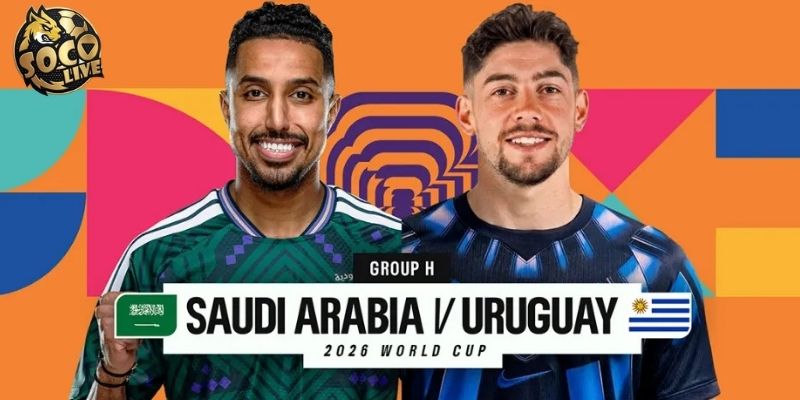 Ả Rập Saudi vs Uruguay không có sự chuẩn bị tốt